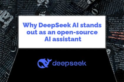 Why DeepSeek AI stands out as an open-source AI assistant